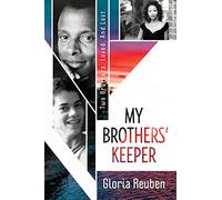 My Brothers' Keeper: Two Brothers. Loved. and Lost.