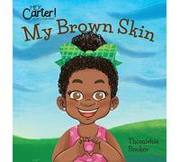My Brown Skin