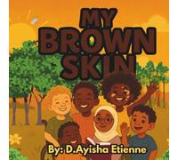 My Brown Skin