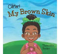 My Brown Skin