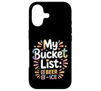 My Bucket List Beer Ice Drinker Routine Party Bar - Case for iPhone 17