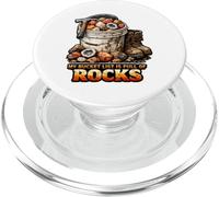 My Bucket List Is Full Of Rocks Rockhound Design PopSockets PopGrip for MagSafe