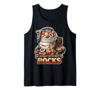 My Bucket List is Full of Rocks Rockhound Design Tank Top