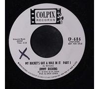 my bucket's got a hole in it 45 rpm single