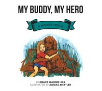 My Buddy, My Hero