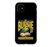 My Budgie Ate My Homework Funny Budgie Design Case for iPhone 11