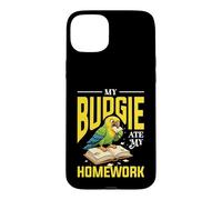 My Budgie Ate My Homework Funny Budgie Design Case for iPhone 15 Plus