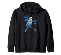 My Budgie Tweets More Than Me, Budgerigar Parakeet Bird Zip Hoodie