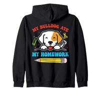 My Bulldog Ate My Homework Funny Back To School Dog Lovers Zip Hoodie