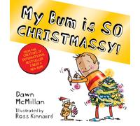 My Bum is SO CHRISTMASSY!