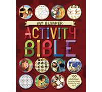 My Bumper Activity Bible: 100 activities suitable for ages 4-7