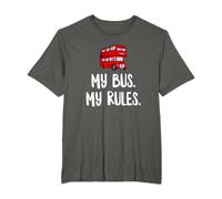 My Bus My Rules London Bus Driver T-Shirt