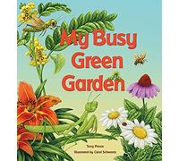 My Busy Green Garden: 0 (Tilbury House Nature Book)
