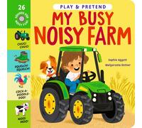 My Busy Noisy Farm