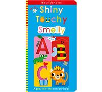 My Busy Shiny Touchy Smelly Abc: Scholastic Early Learners (Touch and Explore)