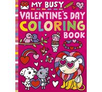 My Busy Valentine's Day Coloring Book