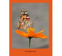 My Butterfly Plant Book: Flowering Gardens to Border your Yard & Attract Butterflies