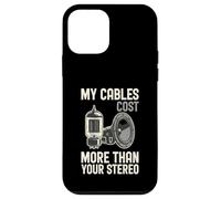 My Cables Cost More Than Your Stereo Case for iPhone 12 mini