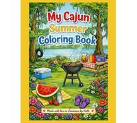 My Cajun Summer: Coloring Book