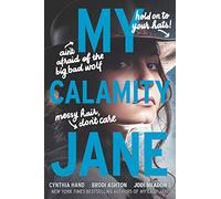 My Calamity Jane (Lady Janies)