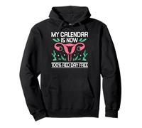 My Calandar Is Now 100% Red Day Free Hysterectomy Pullover Hoodie