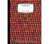 My Calligraphy Practice Paper. 8.5" x 11" - 120 Pages: Amazing Flowers Pattern. Practice Your Handwriting and Improve Your Penmanship. Mainly Red Orange Tulips Flowers Pattern Design Cover.