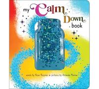 My Calm Down Book - NEW Rose Rossner 2025