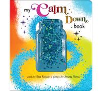 My Calm Down Book: The Anxiety Relief Book for Children
