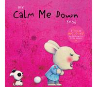 My Calm Me Down Book
