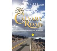 My Calvary Road