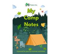 My Camp Notes: A journal for your fun summer activities!