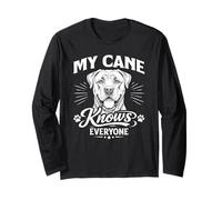My Cane Corso Knows Everyone Long Sleeve T-Shirt