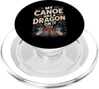 My Canoe Has A Dragon On It Racing PopSockets PopGrip for MagSafe