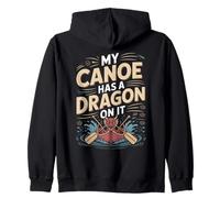 My Canoe Has A Dragon On It Racing Zip Hoodie