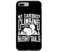 My Cardio Climbing After Bushy Tails Squirrel Hunting Case for iPhone 7 Plus/8 Plus
