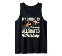 My Cardio is Chasing Allocated Whiskey Funny Whisky Tank Top
