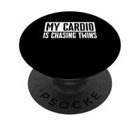 My Cardio Is Chasing Twins Twin Dad Daddy PopSockets Adhesive PopGrip