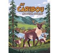 My Caribou Migration Journey