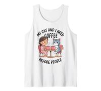 My Cat and I Need Coffee Before People Women Mom Funny Tank Top