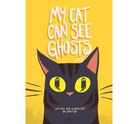My Cat Can See Ghosts