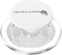 My Cat is a Total B PopSockets PopGrip for MagSafe