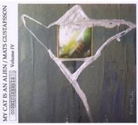 My Cat Is An Alien/Mats Gustafsson - Cosmic Debris #Iv