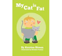 My Cat is Fat (Cat and Dog Readers)