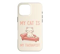 "My Cat Is My Therapist" Gift For Kittens Lovers Case for iPhone 16 Pro Max