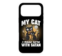 MY CAT IS PRABABLY PLOTTING WITH SATAN Case for iPhone 17 Pro Max