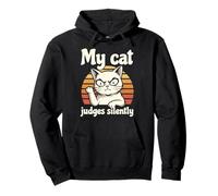 My Cat Judges Silently Funny Sarcastic Sunset Cat Quote Pullover Hoodie