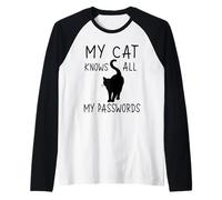 My Cat Knows All My Passwords Funny Cats Raglan Baseball Tee