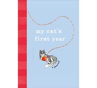 My Cat’s First Year: A Journal