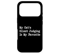 My Cat’s Silent Judging Is My Favorite Funny Pet Quote Case for iPhone 17 Pro