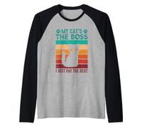 My Cat’s The Boss, I Just Pay The Rent Raglan Baseball Tee